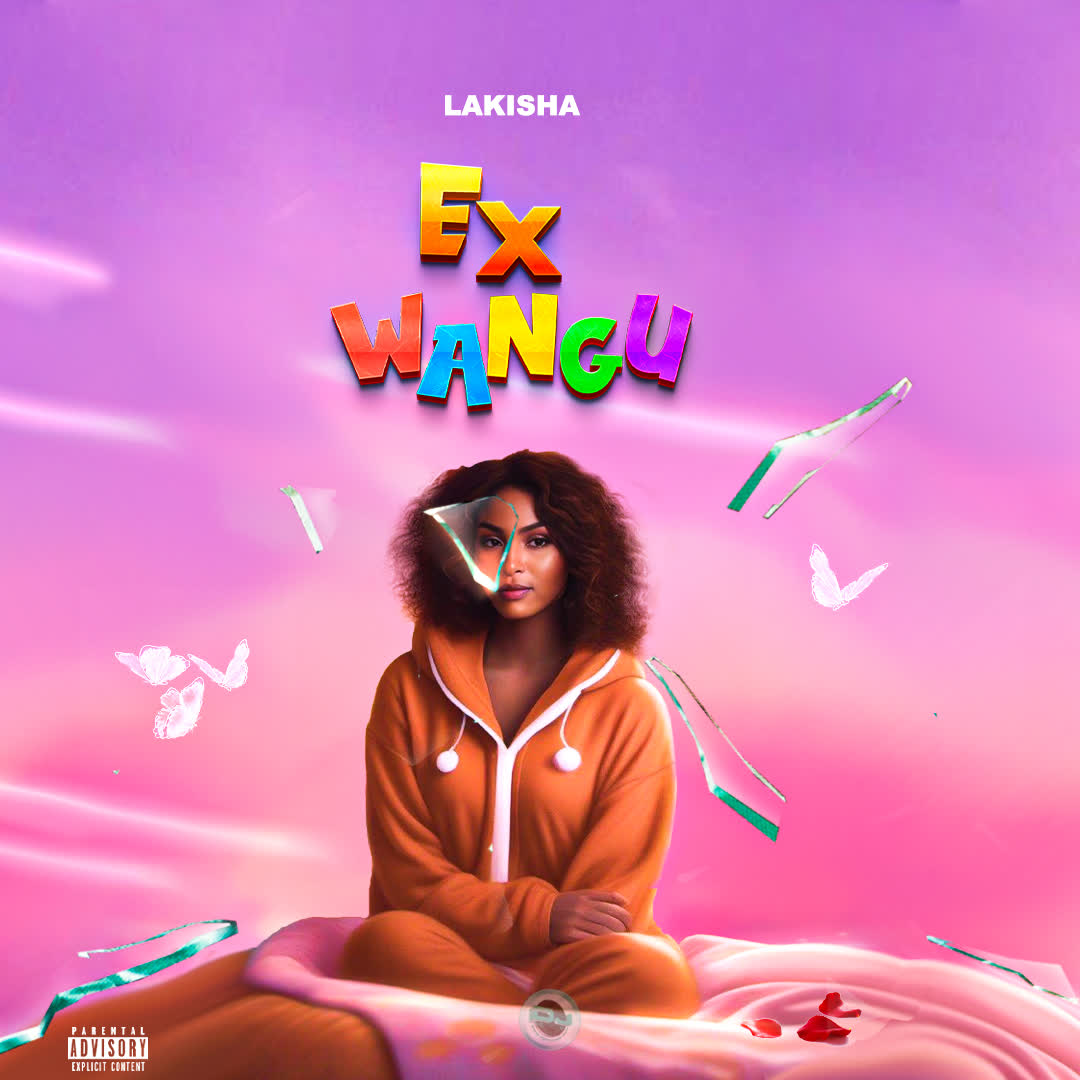 Music Audio : Lakisha – Ex Wangu