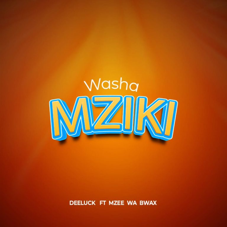 Music Audio : Deeluck Ft. Mzee Wa Bwax – Washa Mziki
