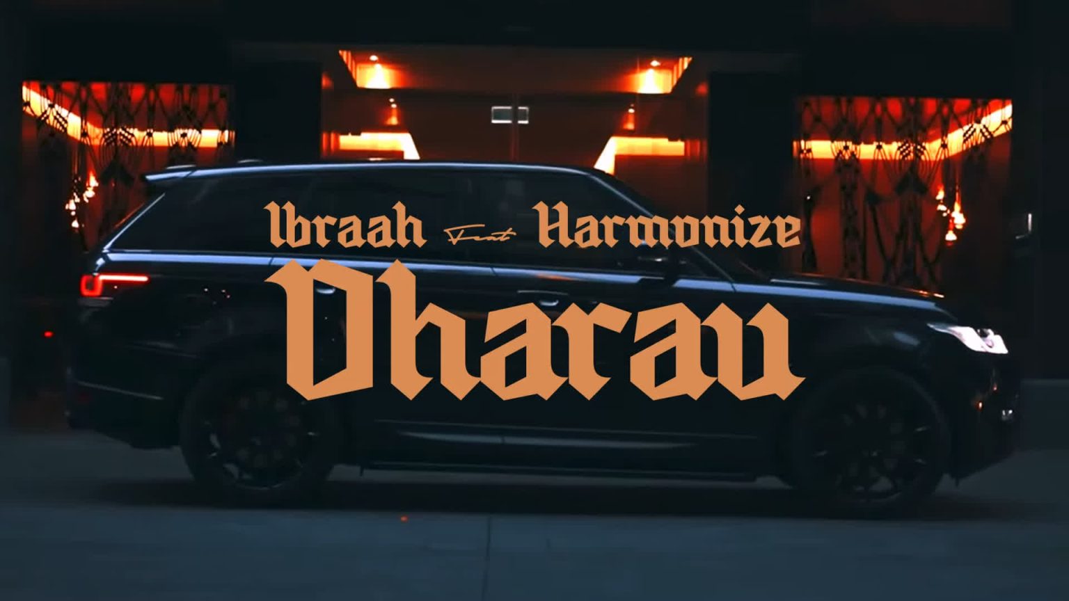 Music Video : Ibraah Ft. Harmonize – Dharau (Lyrics)