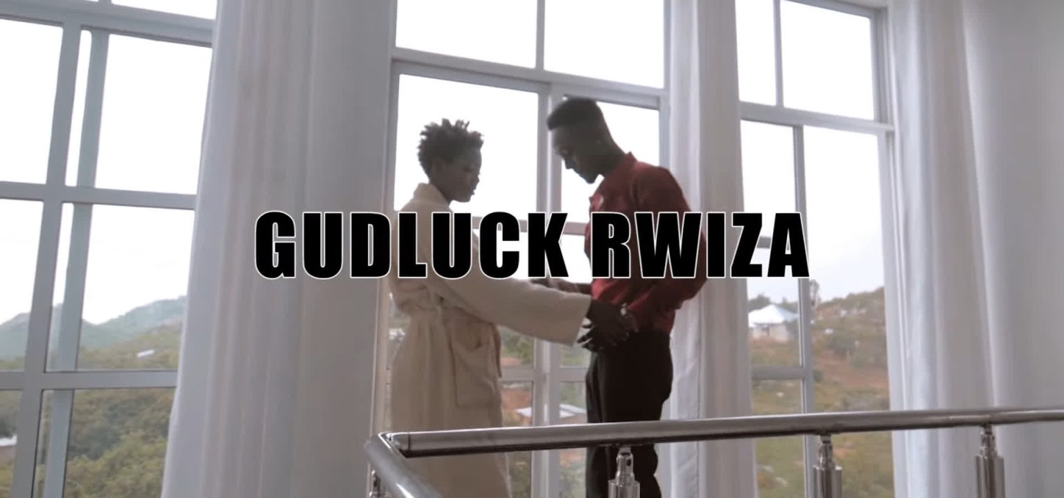 Music Video : Gudluck Rwiza – Cheusi