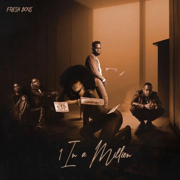 Music Audio : FreshBoys – 1 in a Million