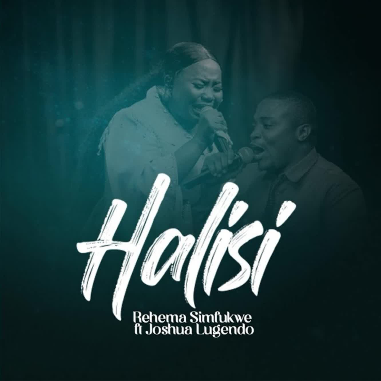 Music Audio : Rehema Simfukwe Ft. Joshua Lugendo – Halisi