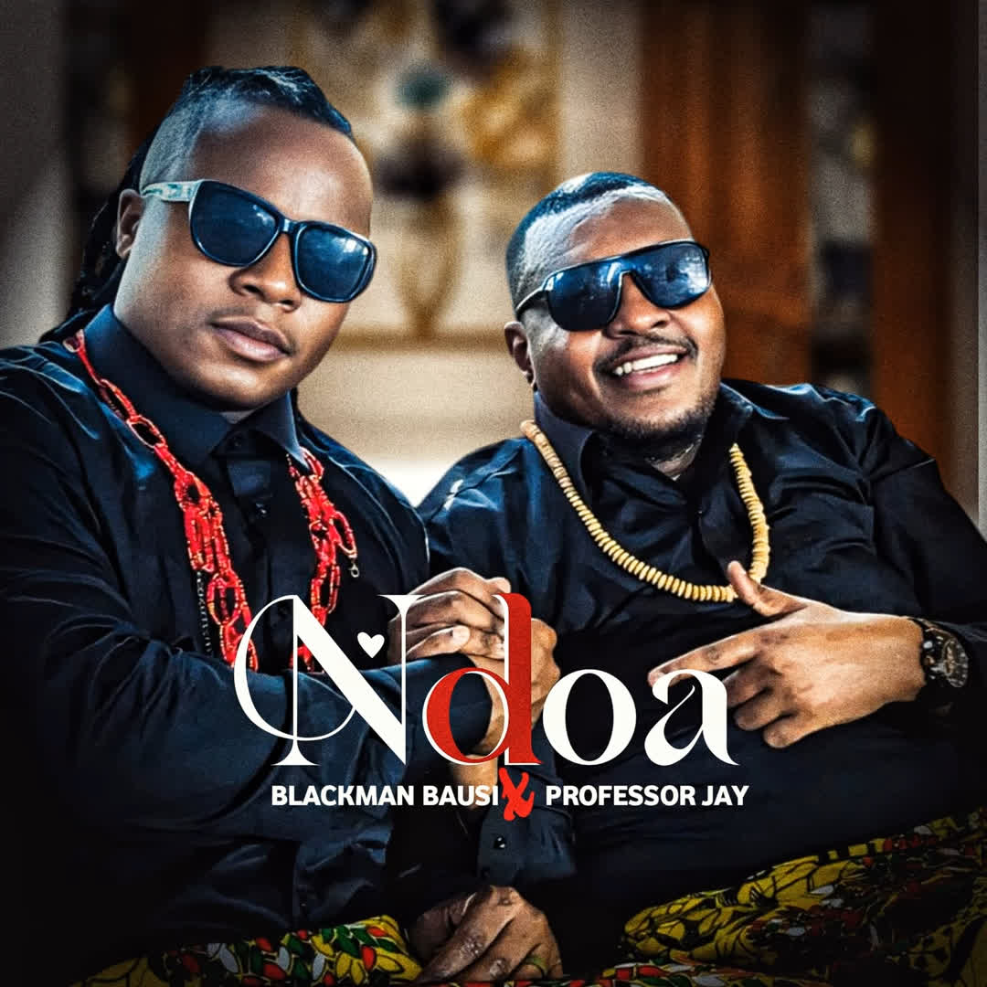 Music Audio : Blackman Bausi Ft. Professor Jay – Ndoa