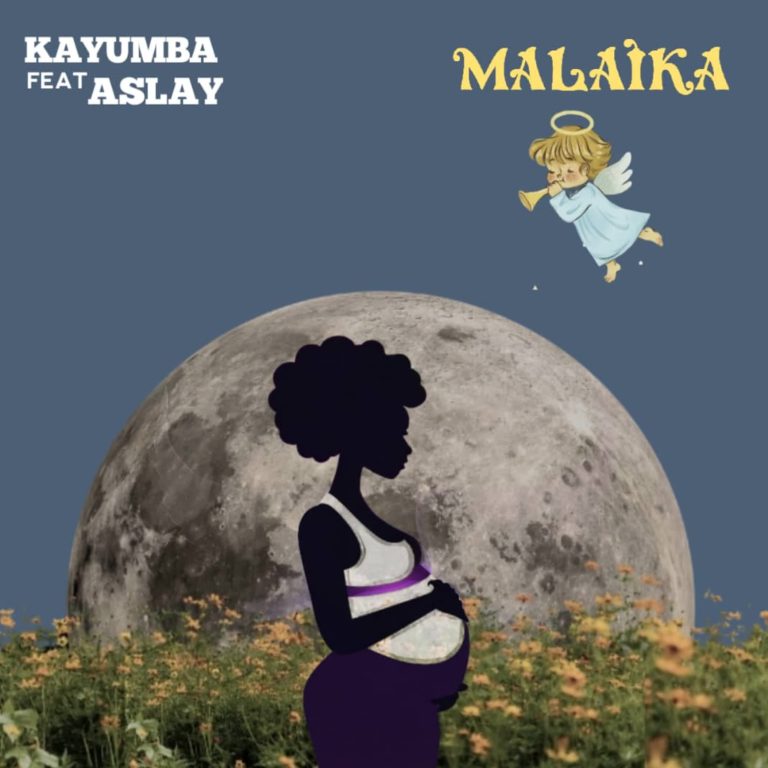 Music Audio : Kayumba Ft. Aslay – Malaika