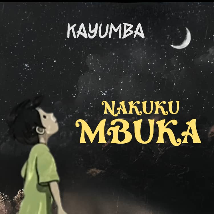 Music Audio : Kayumba – Nakukumbuka