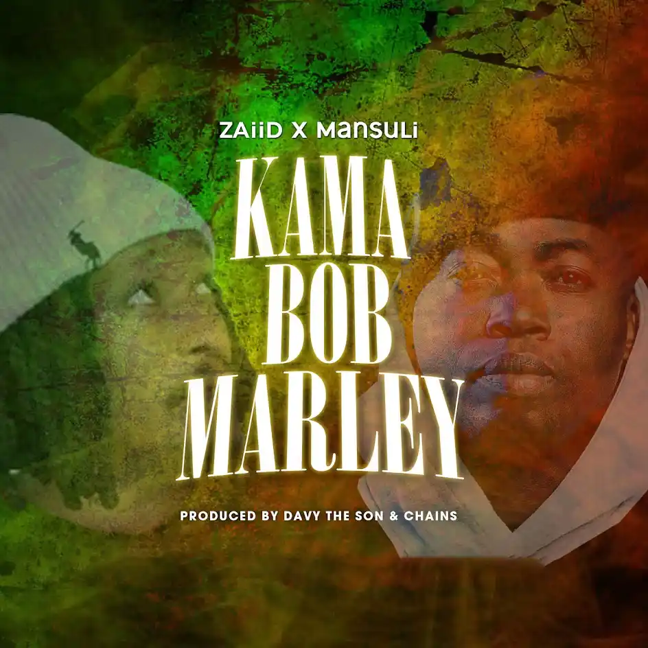 Music Audio : MansuLI x ZAiiD – Kama Bob Marley