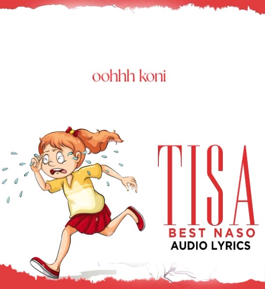 Music Audio : Best Naso – Tisa