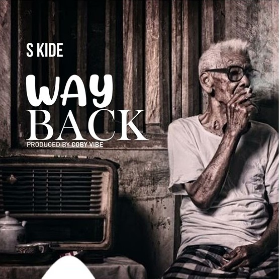 Music Audio : S Kide – Way Back