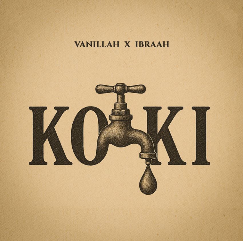 Music Audio : Vanillah Ft Ibraah – Koki