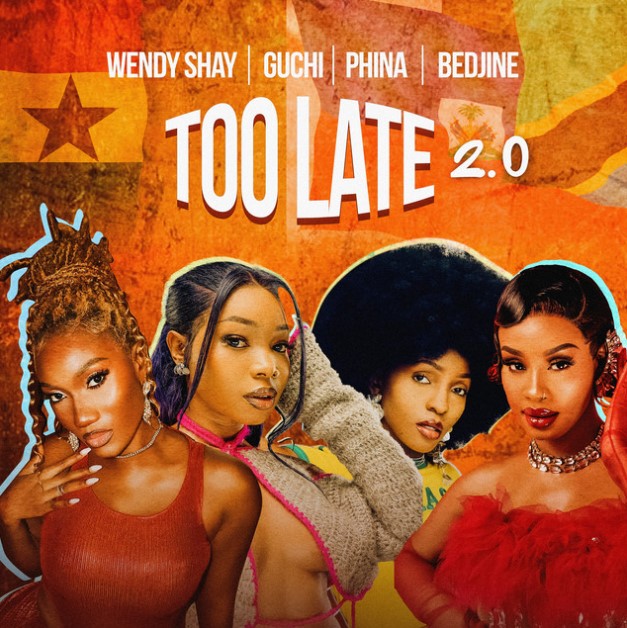 Music Audio : Wendy Shay Ft Phina & Guchi – Too Late Remix