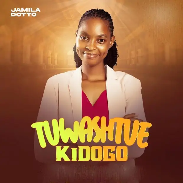Music Audio : Jamila Dotto – Tuwashitue Kidogo