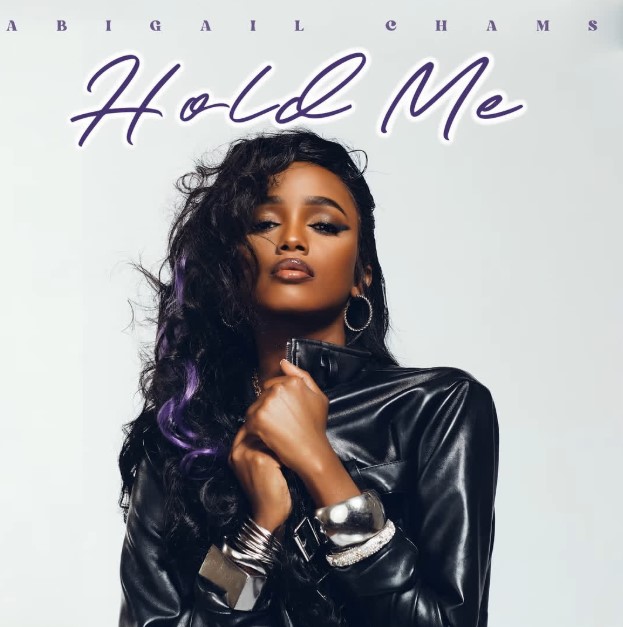 Music Audio : Abigail Chams – Hold Me