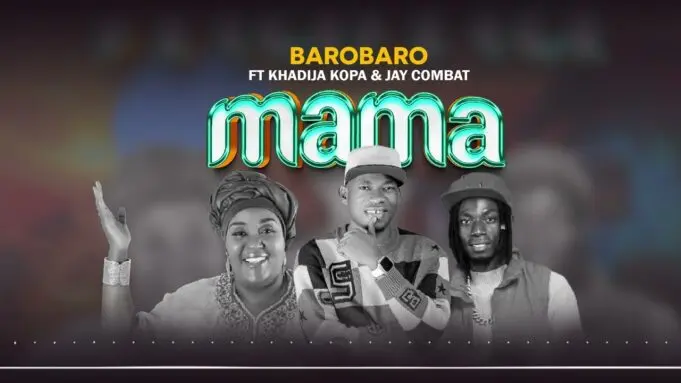 Music Audio : Barobaro Ft Khadija Kopa & Jay Combat – Mama