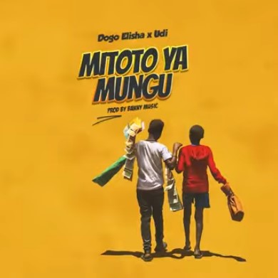 Music Audio : Dogo Elisha Ft Udi – Mitoto Ya Mungu