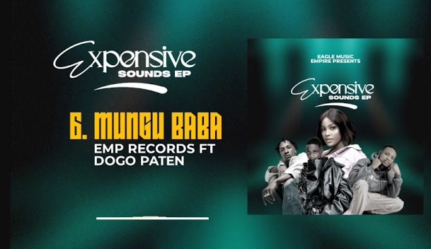 Music Audio : Emp Records Ft Dogo Paten – Mungu Baba