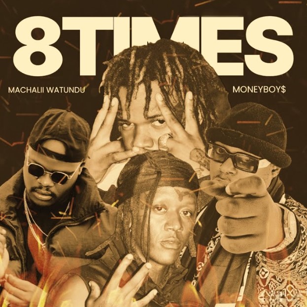 Music Audio : Machalii Watundu Ft Money Boys – 8 Times | Download