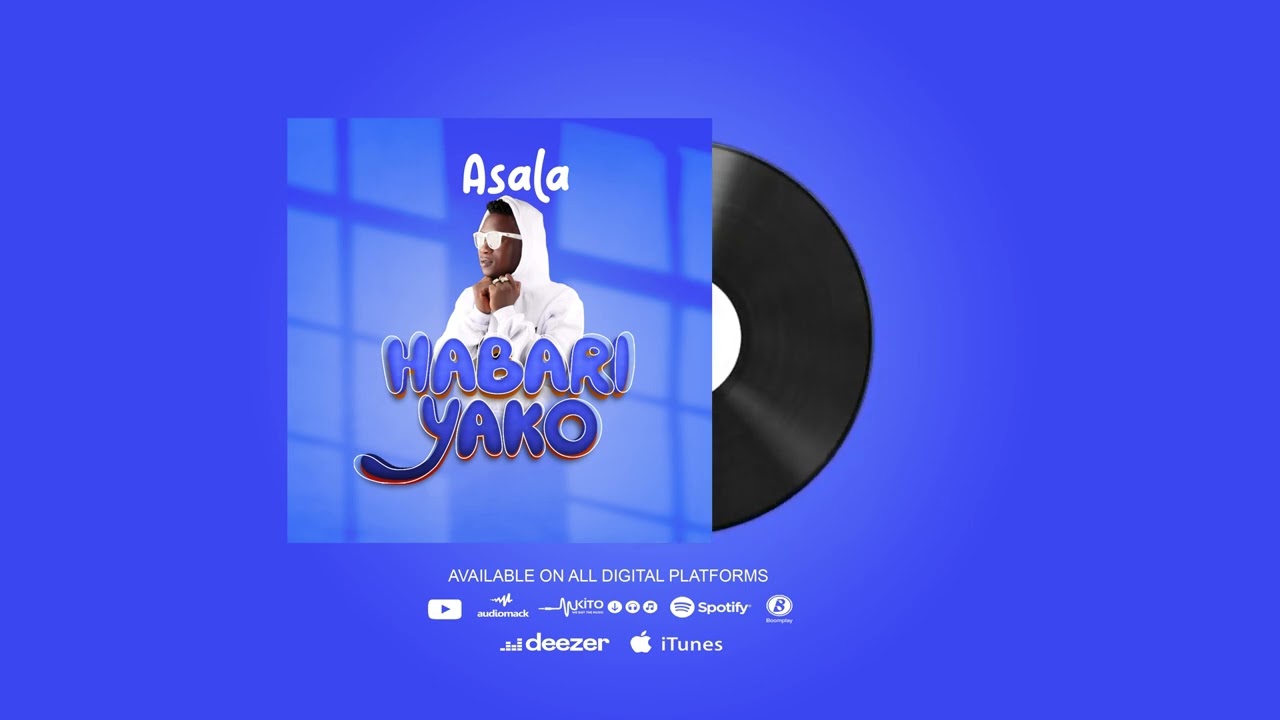 Music Audio : Asala – Habari Yako | Download